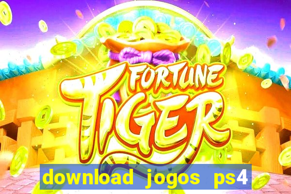 download jogos ps4 pkg pt br